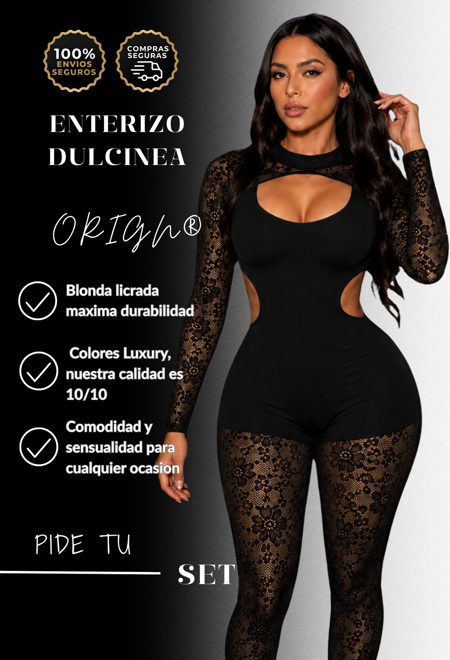 ENTERIZO DULCINEA®